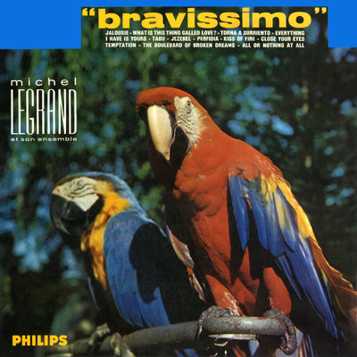 アルバム/Bravissimo/ミシェル・ルグラン