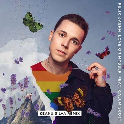 Love On Myself (featuring Calum Scott／Keanu Silva Remix)/フェリックス・ジェーン