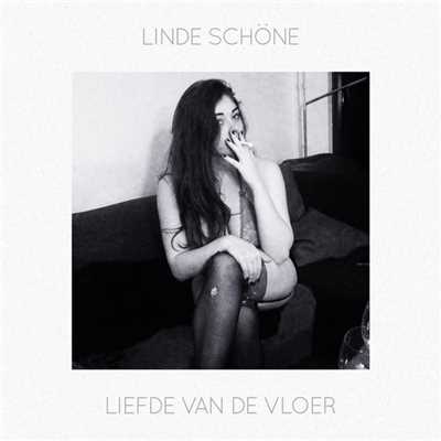 Liefde Van De Vloer (Explicit)/Linde Schone