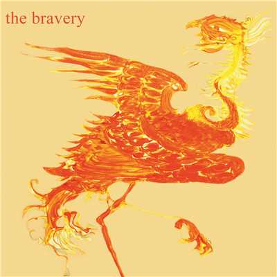 The Bravery (Explicit)/ザ・ブレイヴリー