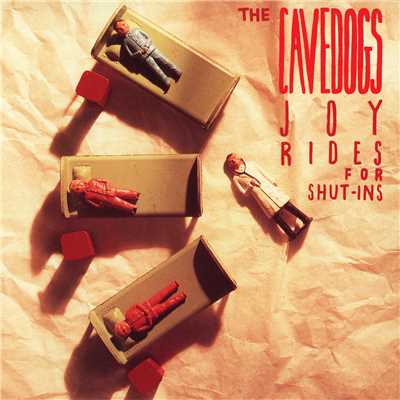 Joy Rides For Shut-Ins/The Cavedogs