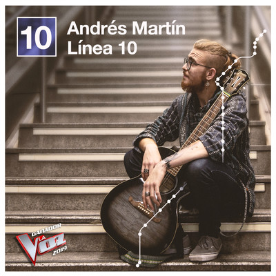 Linea 10 (Ganador La Voz 2019)/Andres Martin