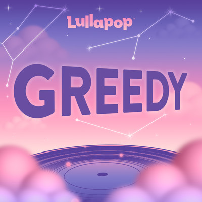 アルバム/greedy/Lullapop