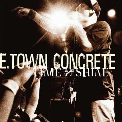 シングル/Hold Up (Live)/E. Town Concrete