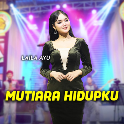 シングル/Mutiara hidupku/Laila Ayu