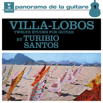 Villa-Lobos: 12 Etudes for Guitar, W235/Turibio Santos