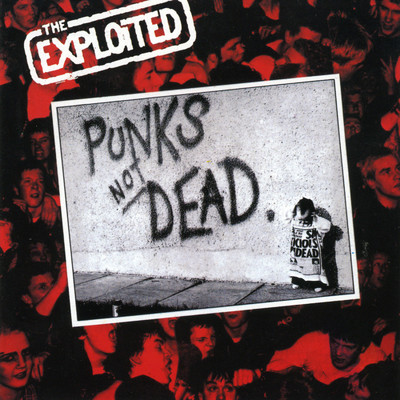 アルバム/Punk's Not Dead/The Exploited