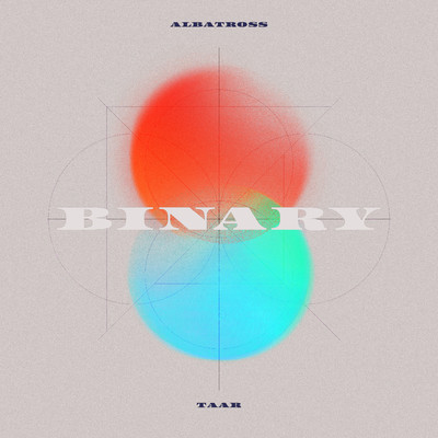 BINARY/ALBATROSS,TAAR