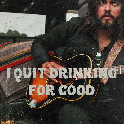 シングル/I Quit Drinking For Good/Dan Rodriguez