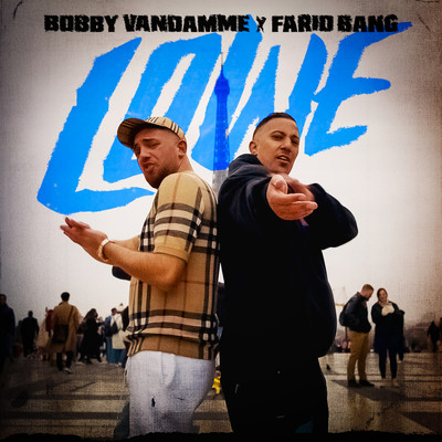 Bobby Vandamme, Farid Bang