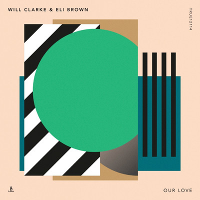 Our Love/Will Clarke