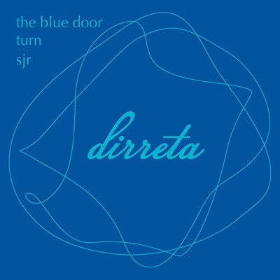 The Blue Door ／ Turn ／ Sjr/DJ WADA