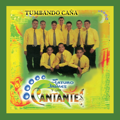 アルバム/Tumbando Cana/Arturo Jaimes Y Los Cantantes