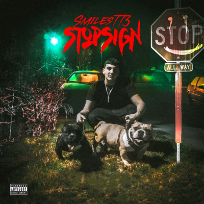 Stop Sign (Explicit)/Smiles 773