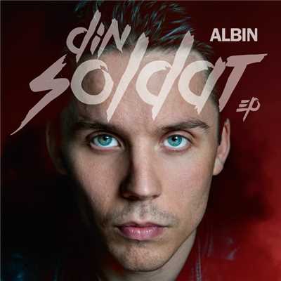 Din soldat (featuring Kristin Amparo)/Albin
