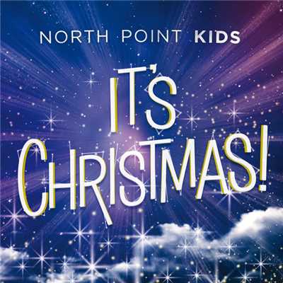 シングル/It's Christmas！ (featuring Steve Fee)/North Point Kids