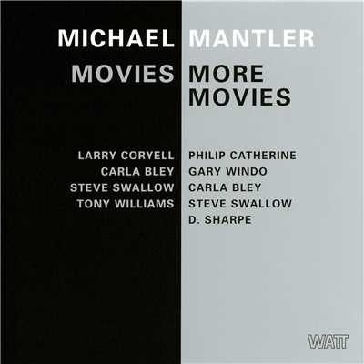 アルバム/Movies ／ More Movies/マイケル・マントラー