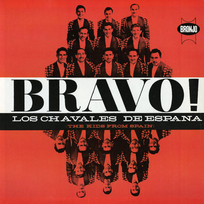 Bravo！/Los Chavales de Espana