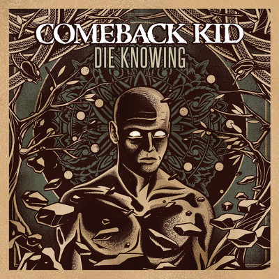 アルバム/Die Knowing/Comeback Kid