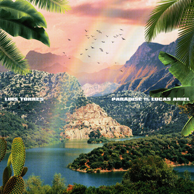 シングル/Paradise (feat. Lucas Ariel)/Luis Torres