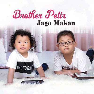 Jago Makan/Brother Petir