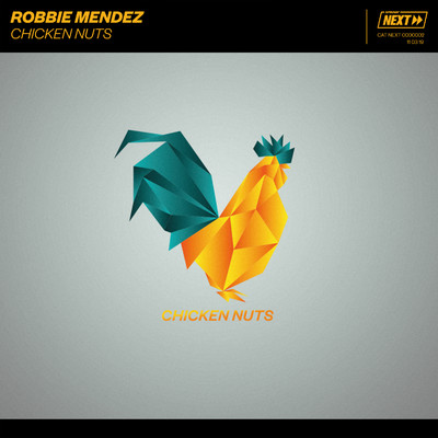 アルバム/Chicken Nuts/Robbie Mendez