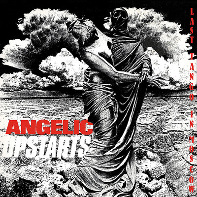 Living in Exile/Angelic Upstarts