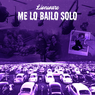 シングル/Me lo bailo solo/Lionware