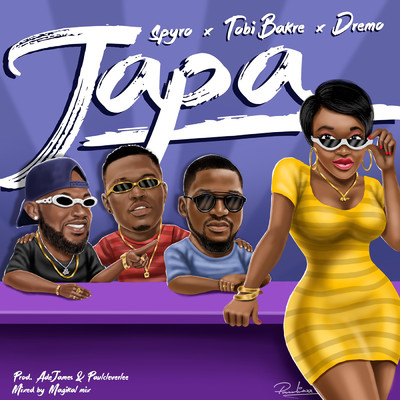 Japa (feat. Tobi Bakre, Dremo)/Spyro