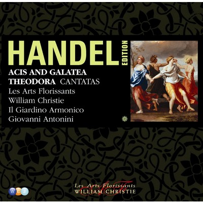 Acis and Galatea, HWV 49a, Act 2: No. 21, Air, ”Heart, the seat of soft delight” (Galatea)/William Christie