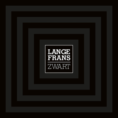 アルバム/Zwart/Lange Frans