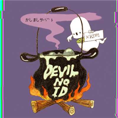 DEVIL NO ID × KiWi