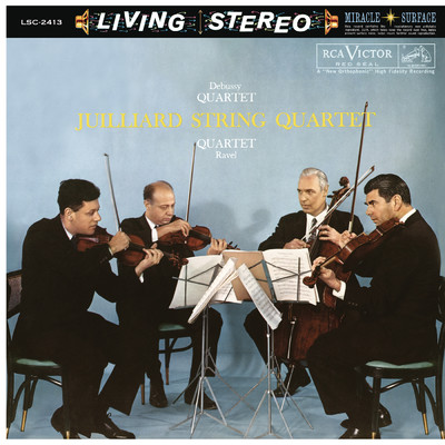 Debussy: String Quartet in G Minor, Op. 10, L. 85 - Ravel: String Quartet in F Major, M. 35/Juilliard String Quartet