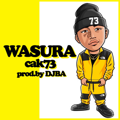 シングル/WASURA/cak73