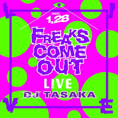 シングル/MACARONIC MUSIC (LIVE at FREAKS COME OUT, 2023)/DJ TASAKA