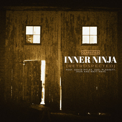 Inner Ninja (featuring Matt Mays, David Myles, JRDN, Joel Plaskett／Acoustic)/クラシファイド