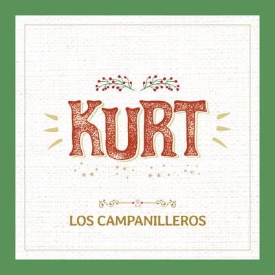 シングル/Los Campanilleros/KuRt