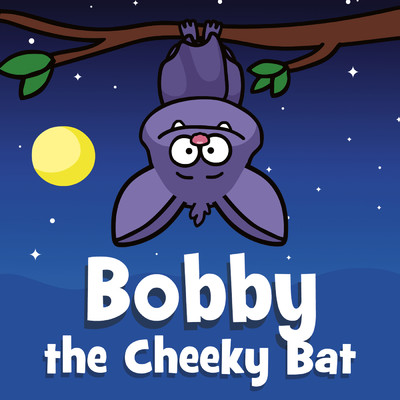 シングル/Bobby The Cheeky Bat/Hooray Kids Songs