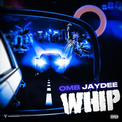 WHIP (Explicit)/OMB Jay Dee