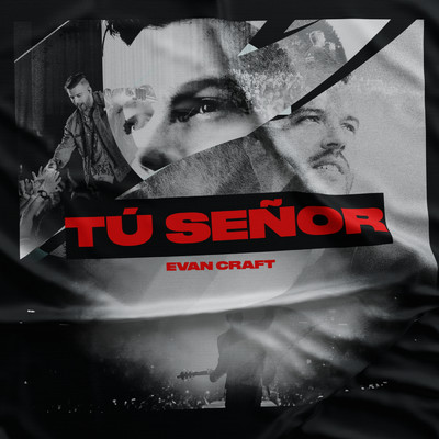アルバム/Tu Senor/Evan Craft