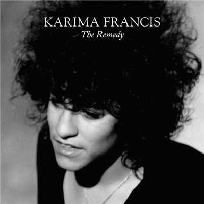 The Remedy/Karima Francis