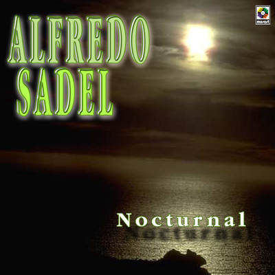 アルバム/Nocturnal/Alfredo Sadel