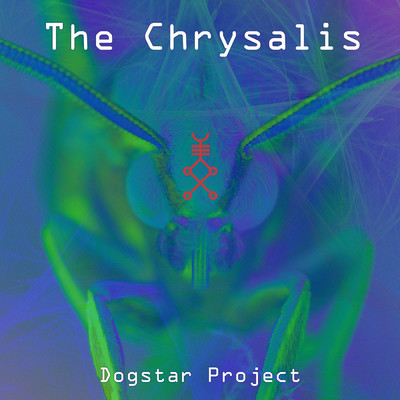 シングル/The Chrysalis/Dogstar Project