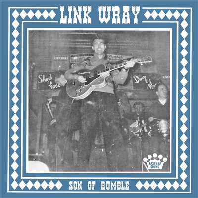 Son of Rumble/Link Wray