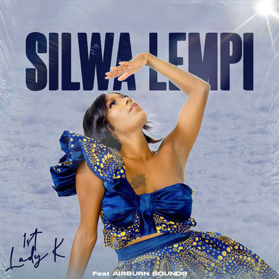 Silwa Lempi (feat. AirBurn Sounds)/1st Lady K