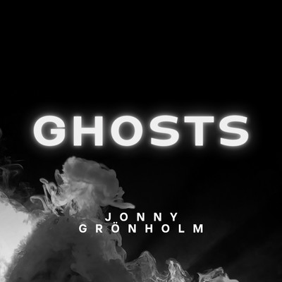 Ghosts/Jonny Gronholm