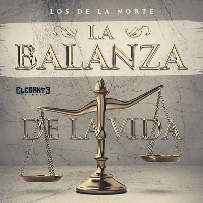 シングル/La Balanza de la Vida/Los de la Norte