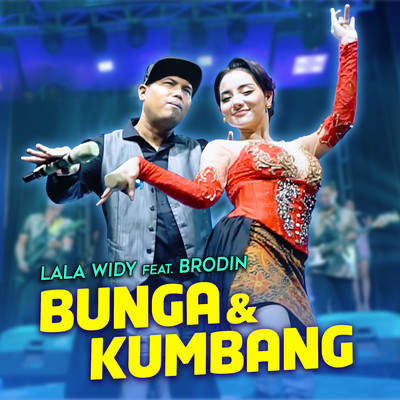 Bunga & Kumbang (feat. Brodin)/Lala Widy