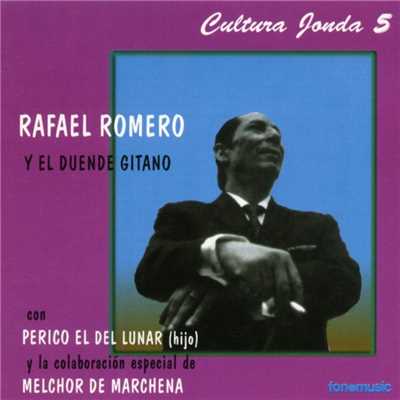 Ha confesao al mundo/Rafael Romero y el duende gitano