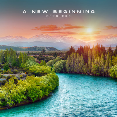 シングル/A New Beginning/Eskricke